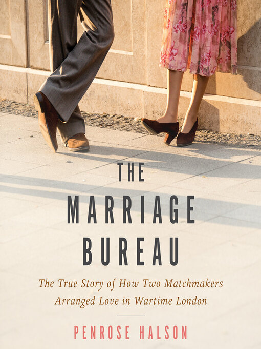 Title details for The Marriage Bureau by Penrose Halson - Available